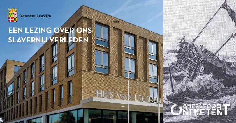 Waarom Leusden niet om Slavenschip De Leusden heen kan.