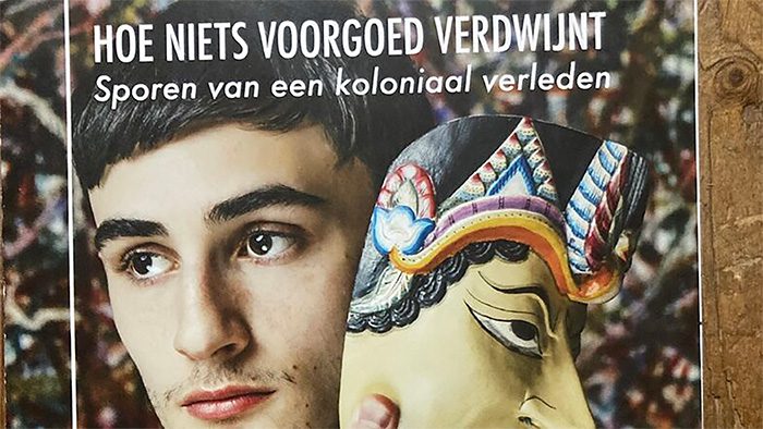 Expositie: Hoe niets voorgoed verdwijnt – Sporen van een koloniaal verleden